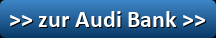 zur Audi Bank zur Audi Bank